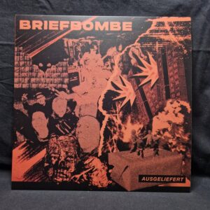 BRIEFBOMBE - Ausgeliefert