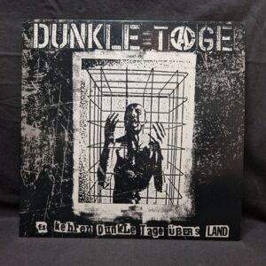 DUNKLE TAGE - Es Kehren Dunkle Tage Übers Land - LP