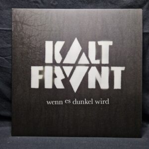 KALTFRONT - Wenn Es Dunkel Wird - LP