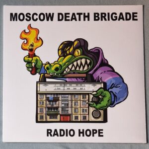 MOSCOW DEATH BRIGADE - Radio Hope - LP