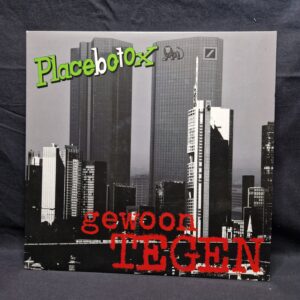 PLACEBOTOX - Gewoon Tegen - LP