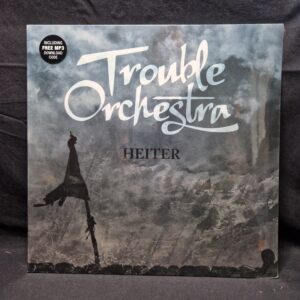 TROUBLE ORCHESTRA - Heiter  - LP