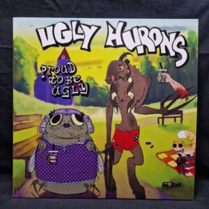 UGLY HURONS - Proud To Be Ugly - LP, farbiges Vinyl